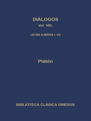 cover image of Diálogos VIII. Leyes (Libros I-VI)